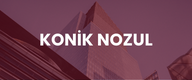 KONİK NOZUL